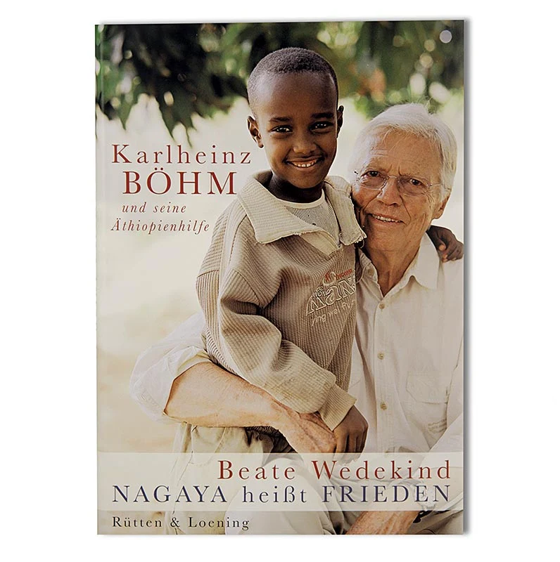 Nagaya heißt Frieden, Karlheinz Böhm und seine Äthiopienhilfe, v. Beate Wedekind, 1 St